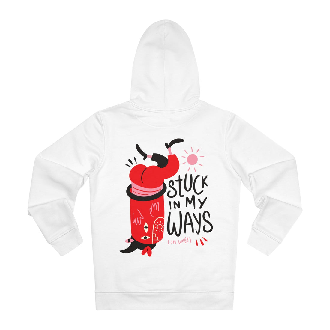Printify Hoodie White / S Stuck in my ways (oh well) - Weird Characters with Positive Quotes - Hoodie - Back Design