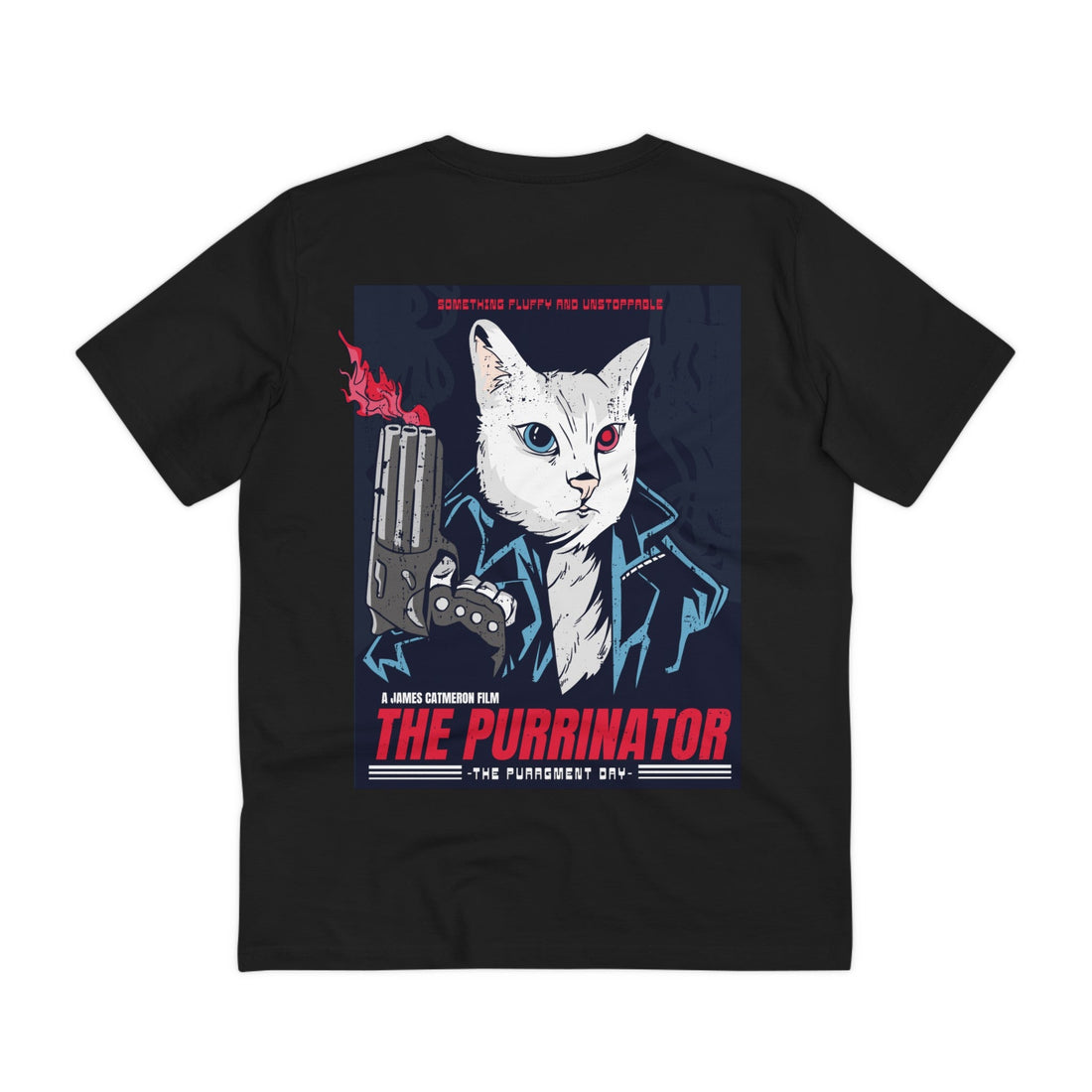 Printify T-Shirt Black / 2XS The Purrinator something fluffy and unstoppable - Film Parodie - Back Design