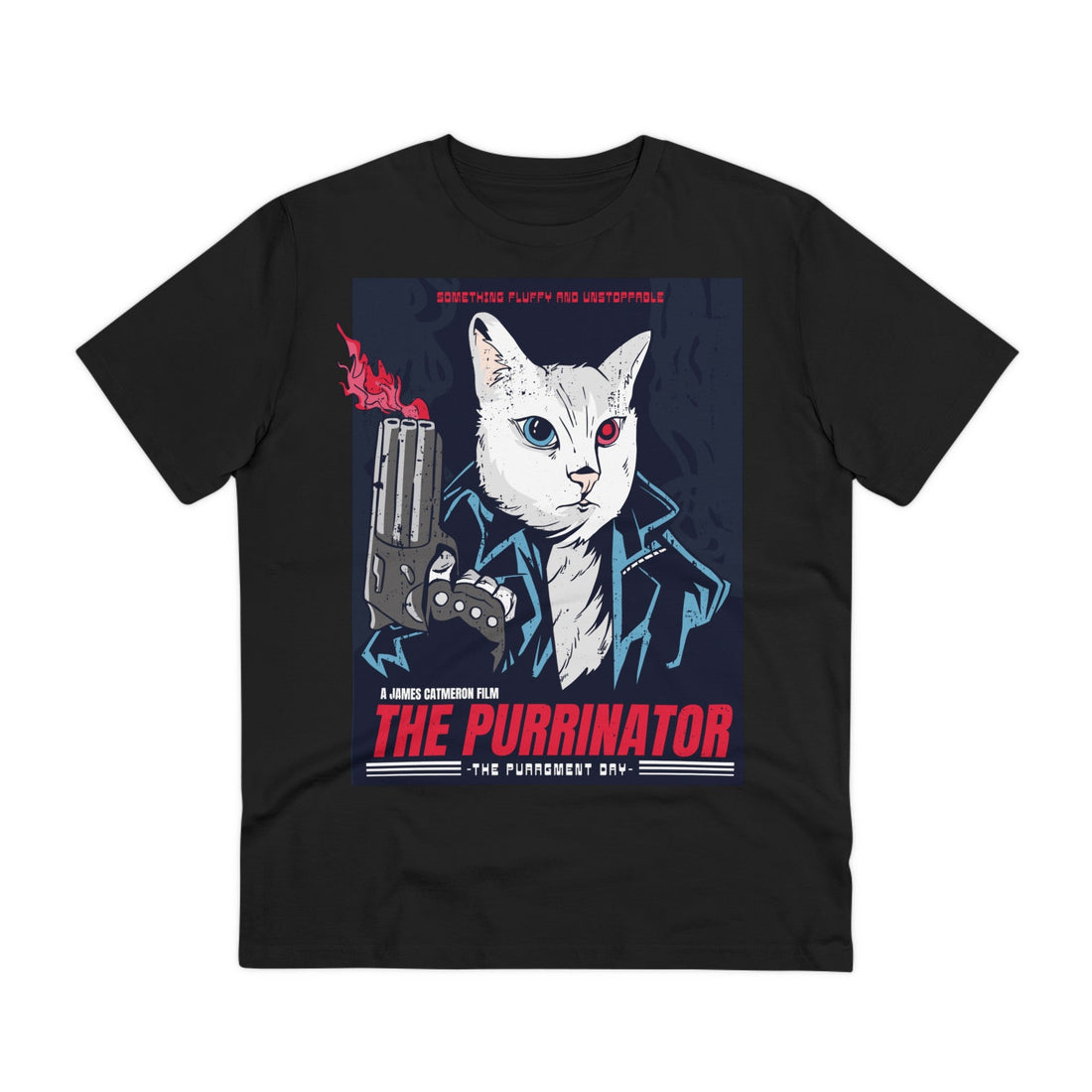 Printify T-Shirt Black / 2XS The Purrinator something fluffy and unstoppable - Film Parodie - Front Design